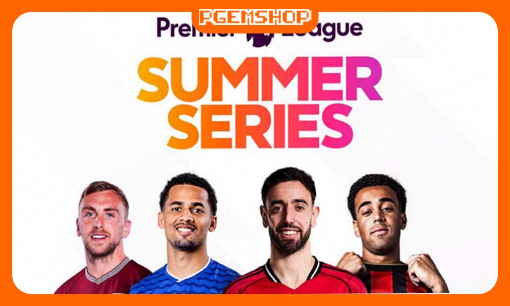 Premier League Summer Series چیست؟