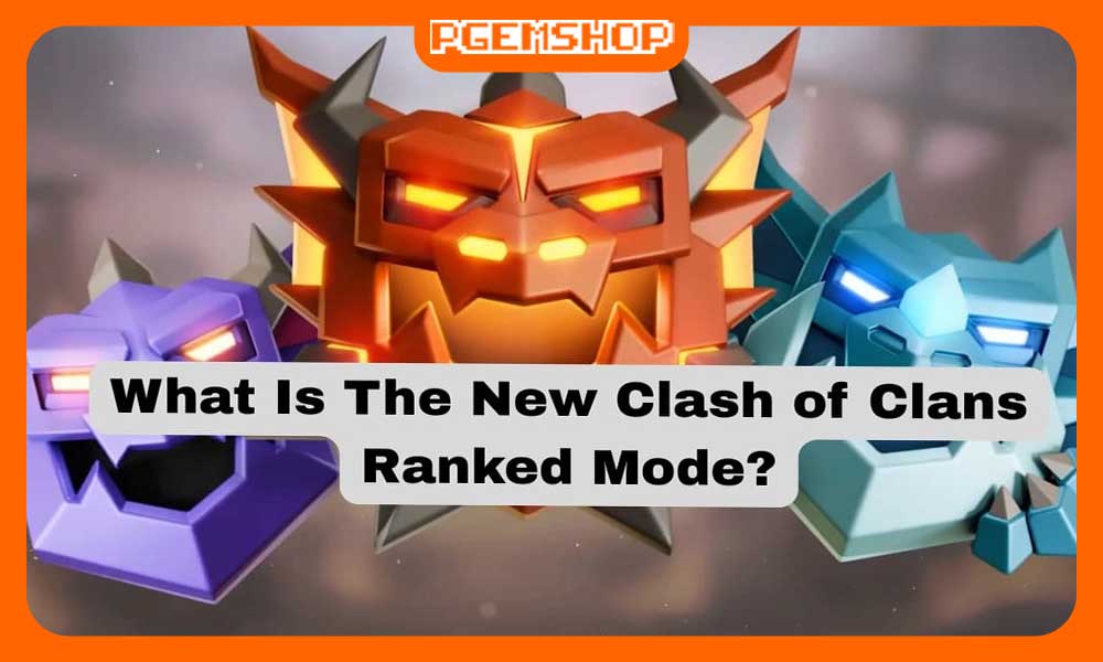 سیستم-جدید-Ranked-در-Clash-of-Clans-چطور-کار-می‌کند؟